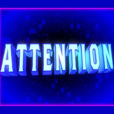 Excuse Me, I’m in Need of Attention