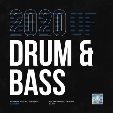 Most Addictive Drum & Bass by Various Artists - album cover