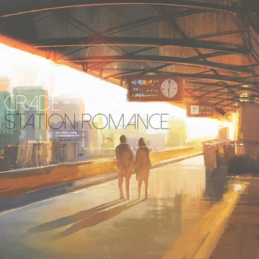 Station Romance by Crade - album cover