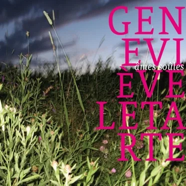 Âmes soûles by Geneviève Letarte - album cover