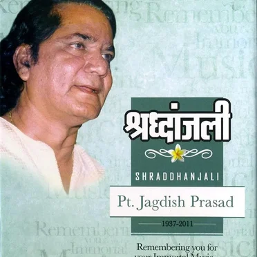 Shraddhanjali: Jagdish Prasad
