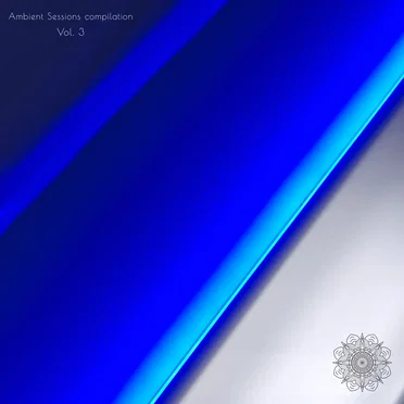 Ambient Sessions Compilation Vol. 3 by Various Artists - album cover