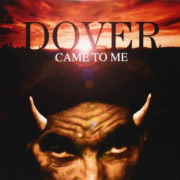 Dover Came to Me