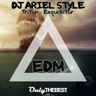 Triton / Exqueletor by DJ Ariel Style - album cover