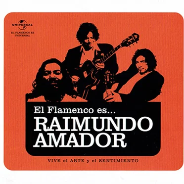 El flamenco es… Raimundo Amador