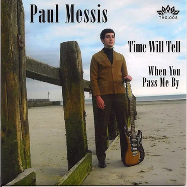 Time Will Tell / When You Pass Me By