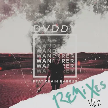 Wanderer (The Remixes), Vol. 2