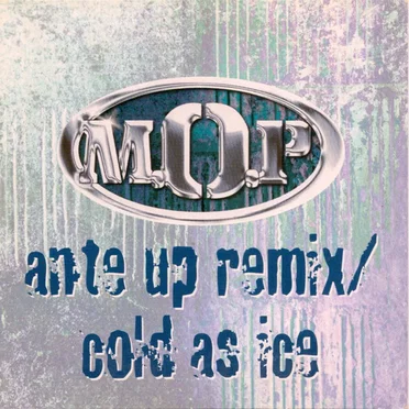 Ante Up (remix) / Cold as Ice