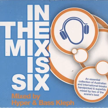 Inthemix Is Six: Mixed by Hyper & Bass Kleph by Various Artists - album cover
