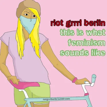 Riot Grrrl Compilation 02: This Is What Feminism Sounds Like! by Various Artists - album cover