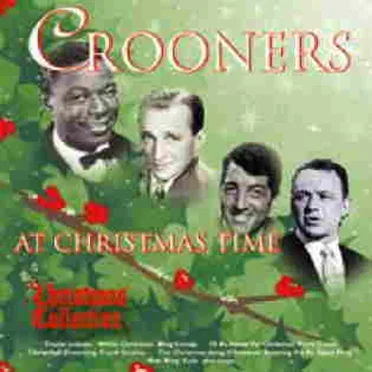 Crooners at Christmas Time by Various Artists - album cover