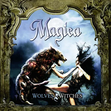 Wolves and Witches by Magica - album cover