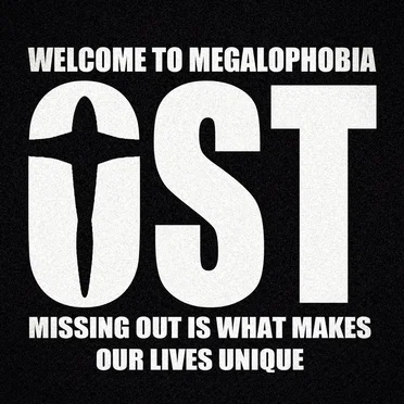 WELCOME TO MEGALOPHOBIA (A-SIDE)