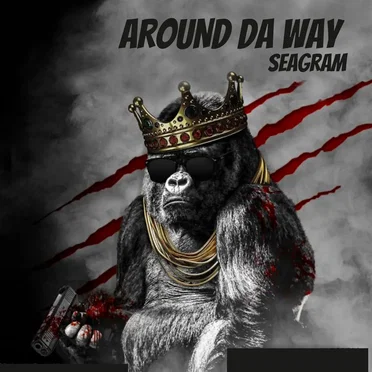 Around da Way by Seagram - album cover