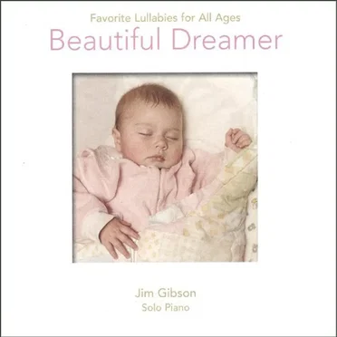 Beautiful Dreamer: Favorite Lullabies