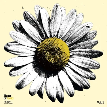Heart of Gold: The Songs of Neil Young, Vol. 1 by Various Artists - album cover