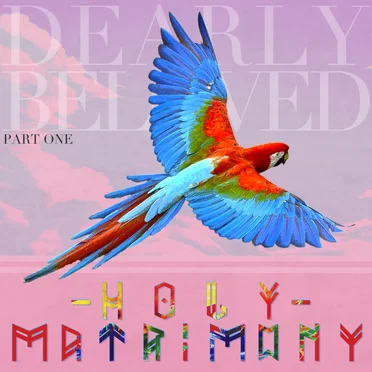 Dearly Beloved: Part One
