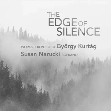The Edge of Silence: Works for Voice