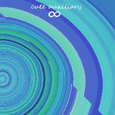 Cute Auxiliary Infinity