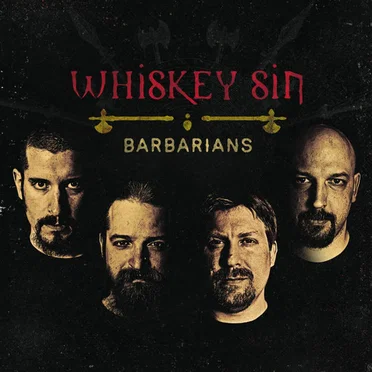 Barbarians by Whiskey Sin - album cover