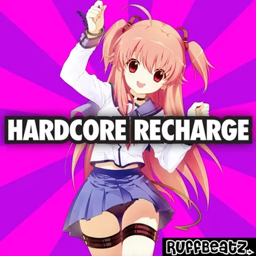 RuffBeatz: Hardcore Recharge by Various Artists - album cover