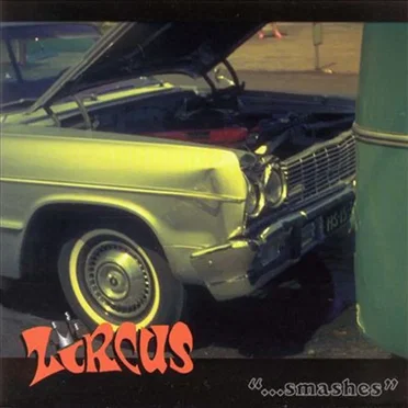 ...Smashes by Zircus - album cover