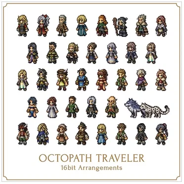 OCTOPATH TRAVELER 16bit Arrangements