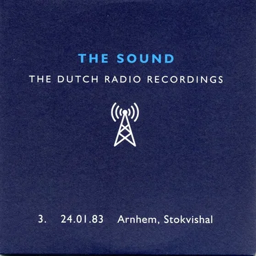 Dutch Radio Recordings: 3. 14.01.83 Arnhem, Stokvishal