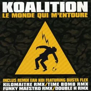 Le monde qui m’entoure by Koalition - album cover