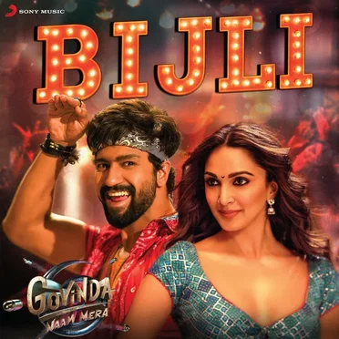 Bijli (From “Govinda Naam Mera”)