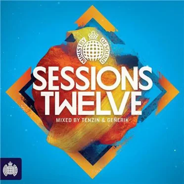 Ministry of Sound: Sessions Twelve by Various Artists - album cover