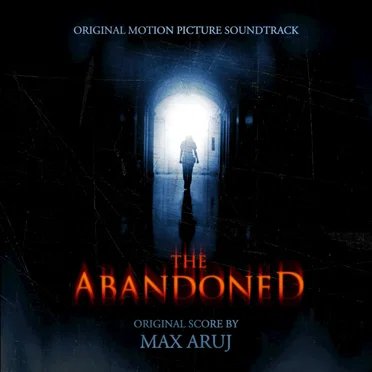 The Abandoned: Original Motion Picture Soundtrack