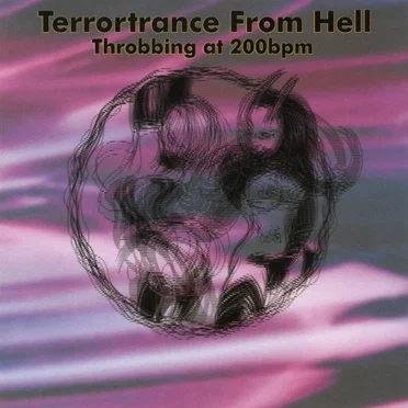 Terrortrance From Hell: Throbbing at 200bpm by Various Artists - album cover