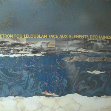 Face aux éléments déchaînés