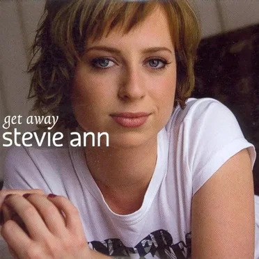 Get Away by Stevie Ann - album cover