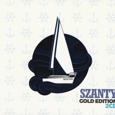Szanty GOLD EDITION 2CD by Various Artists - album cover
