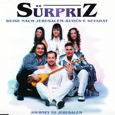 Reise nach Jerusalem - Kudüs'e seyahat / Journey to Jerusalem by Sürpriz - album cover