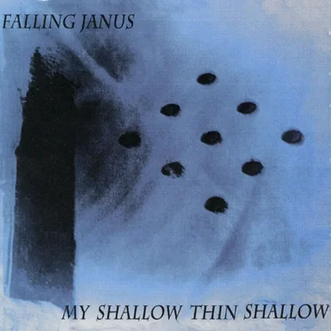 My Shallow Thin Shallow by Falling Janus - album cover