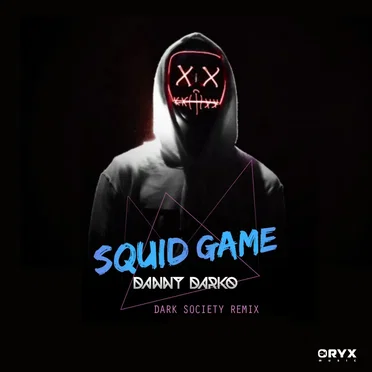 Squid Game (Dark Society remix)