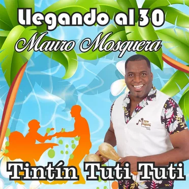 Tintín tuti tuti (Llegando al 30)