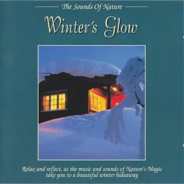 The Sounds of Nature: Winter's Glow by Byron M. Davis - album cover