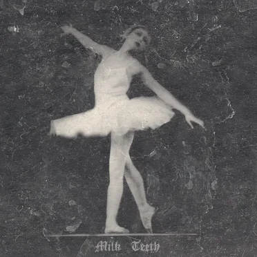Milk Teeth by Revenant Marquis - album cover