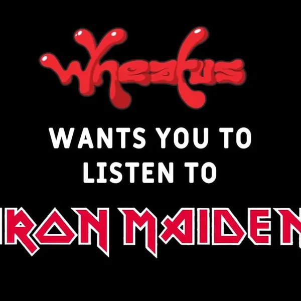 Wheatus Really Wants You to Listen to Iron Maiden