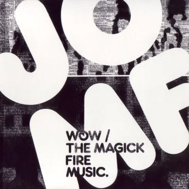 Wow / The Magick Fire Music