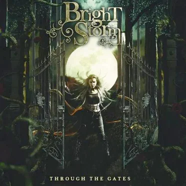 Through the Gates by BrightStorm - album cover