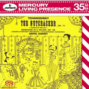 The Nutcracker, op. 71 (Complete Ballet) / Serenade in C major, op. 48