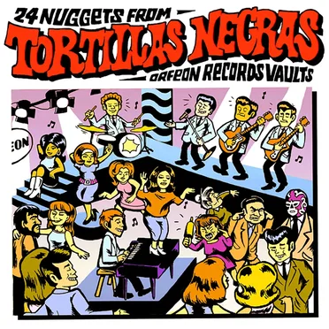 Tortillas negras: 24 Nuggets From Orfeon Records Vaults by Various Artists - album cover