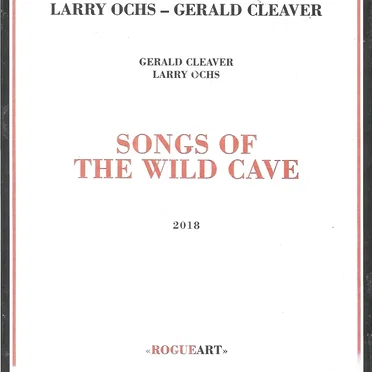 Songs of the Wild Cave