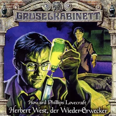 Herbert West, der Wieder-Erwecker by Marc Gruppe - album cover