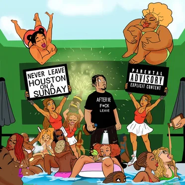 Never Leave Houston On A Sunday